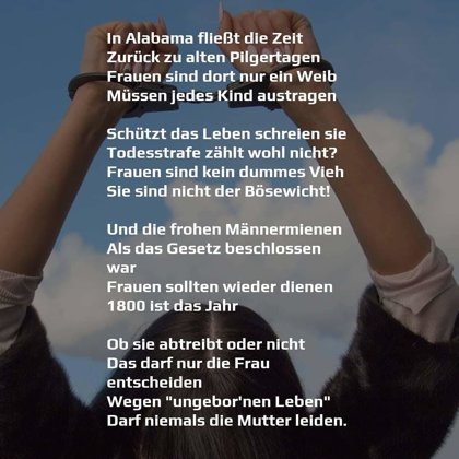 Gedicht nachdem ein umstrittenes Abtreibungsgesetz im Amerika, Alabama beschlossen wurde
